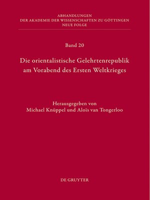 cover image of Die orientalistische Gelehrtenrepublik am Vorabend des Ersten Weltkrieges